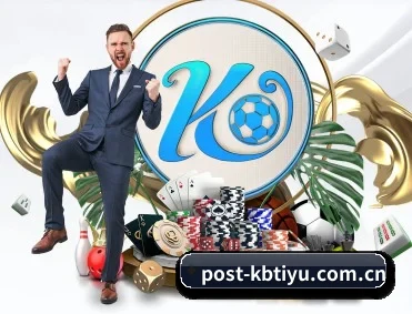 kb体育 APP 深度功能